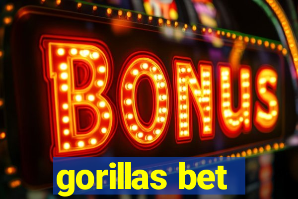 gorillas bet